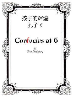 cover image of Confucius at 6
